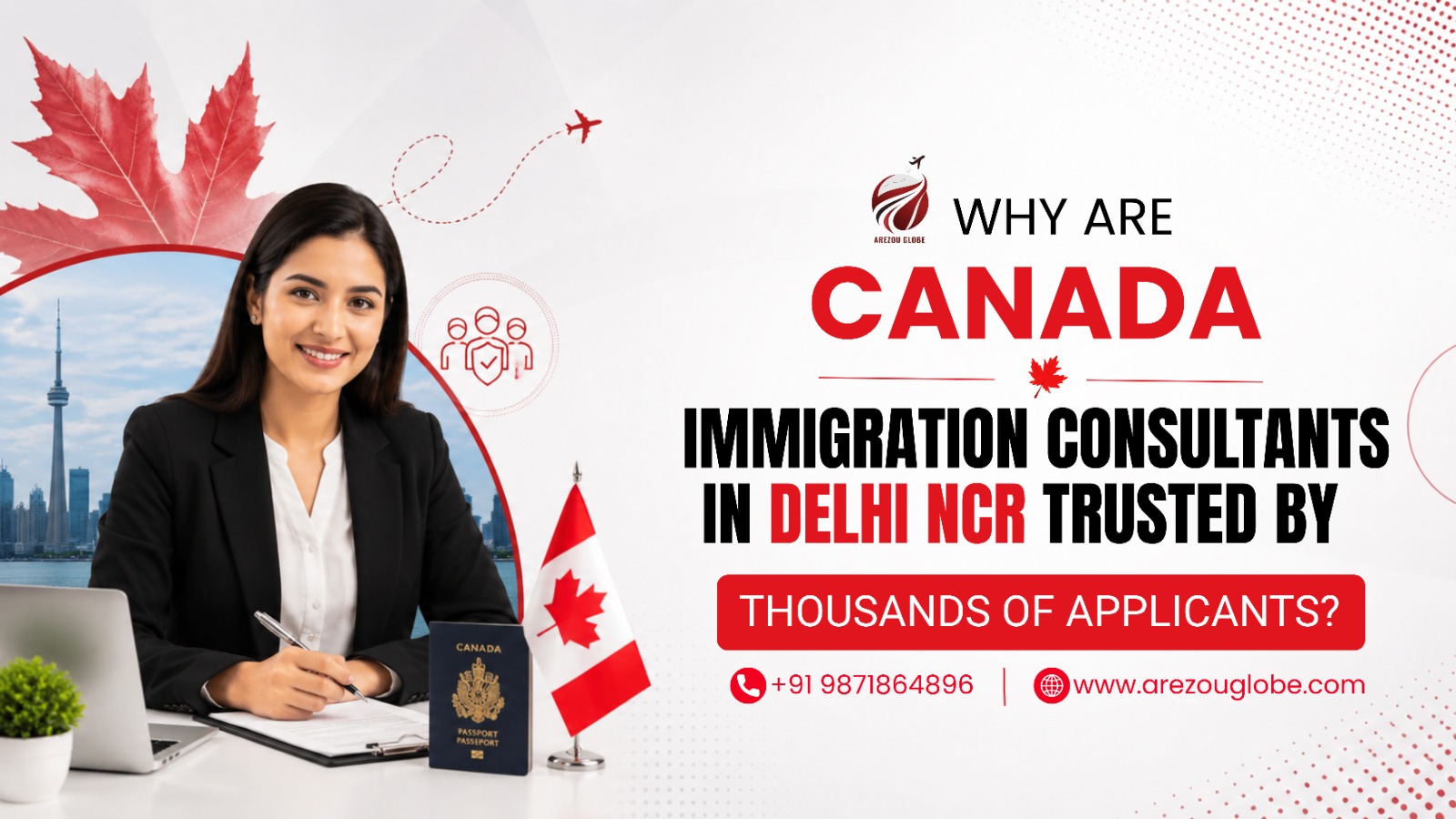 Why Are Canada Immigration Consultants in Delhi NCR Trusted by Thousands of Applicants?